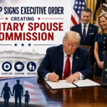 Trump Signs Executive Order Creating Military Spouse Commission